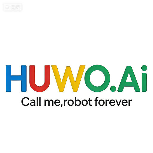HUWO ROBOT • Call me, robot forever.